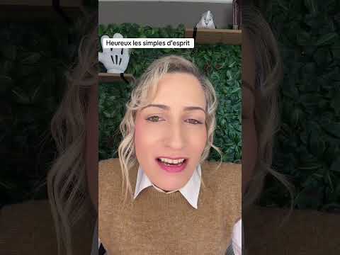Heureux les simples d’esprit