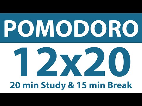 Pomodoro Technique | 12 x 20 min | 20 min Study & 15 min Break | Study Timer | No Music