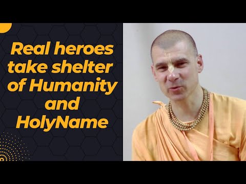 H.H. Bhakti Rasayan Sagar Swami Maharaj | Real heroes take shelter of Humanity and Holy Name.