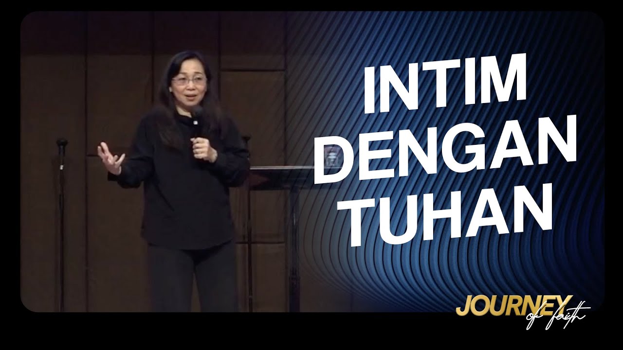 INTIM DENGAN TUHAN - Ps. Ruth Julia