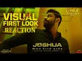 JOSHUA Imai Pol Kaakha - Official Teaser Reaction | Varun | Gautham Vasudev Menon | Darbuka Siva