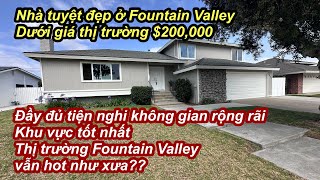 Beautiful Fountain Valley Home $200,000 Below Market in Good Area | Market Still Hot??