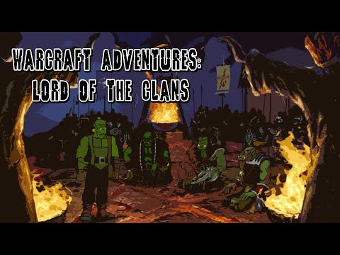 [PC] Warcraft Adventures: Lord of the Clans