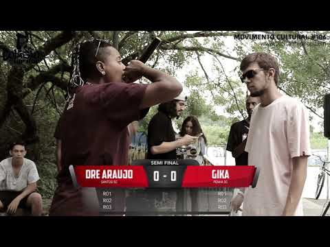 Colisao HIp Hop #106 - Dre Araujo X Gika - Semi Final