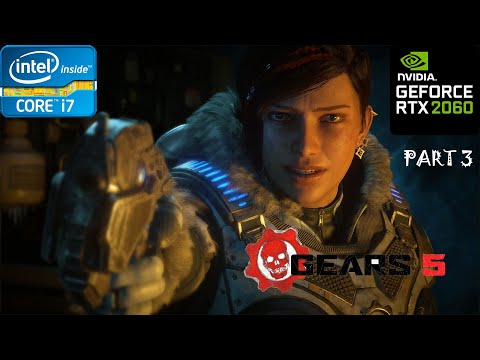 Gears of War 5 Gameplay Part 3 Walkthrough PC - No Commentary | 1080p