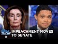 Nancy Pelosi s Impeachment Procession Nancy Pelosi s Impeachment Procession