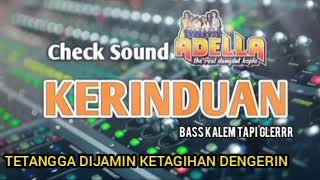 Download lagu CEK SOUND TERENAK OM ADELLA | Full Bass Glerr | Om Adella terbaru 2020 | Adella terbaru 2020 mp3