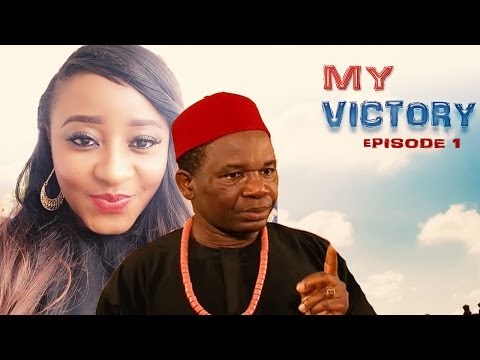 My victory  Season 2   - Latest Nigerian Nollywood Movie
