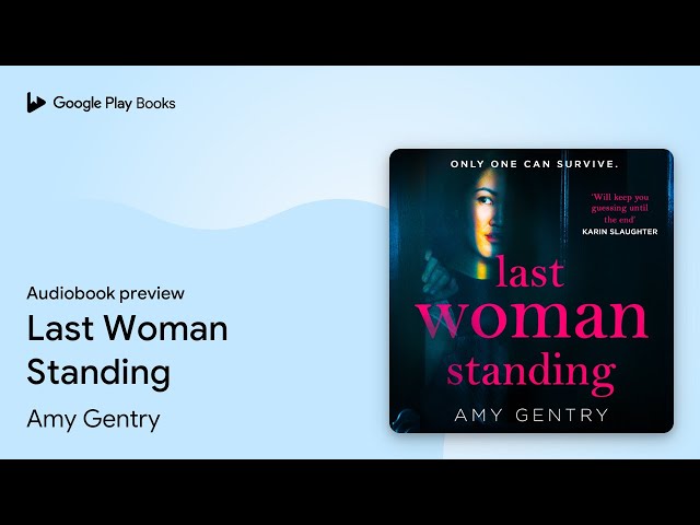 Vídeo relacionado con Last Woman Standing