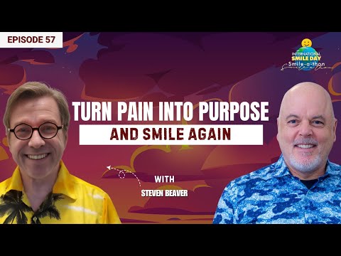 Gaming to Win at Life – Steven Beaver | Intl. Smile-A-Thon 2025 | Episode 57