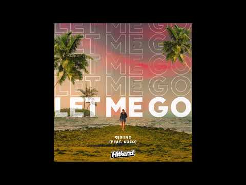 Resiino - Let Me Go Ft. Suzo (Official Audio)