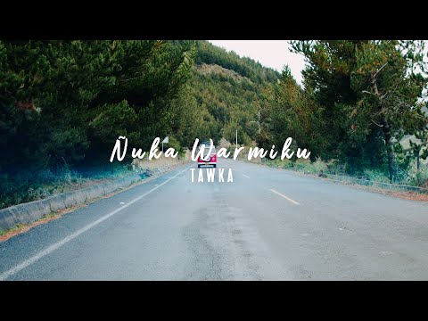 Ñuka Warmiku | TAWKA [Video Oficial]