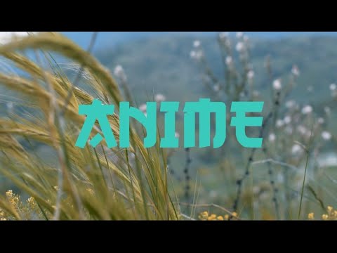PRPLEHOODTRBES - ANIME (OFFICIAL VIDEO CLIP)
