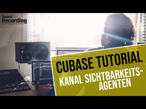 Cubase Pro 9 Tutorial: Kanal Sichtbarkeits-Agenten | german/deutsch | Sound & Recording