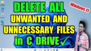How to delete temp files | unnecessary files | unwanted files | unused files in c drive