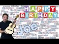 Happy Birthday Joe Das Geburtstagslied Für Joe