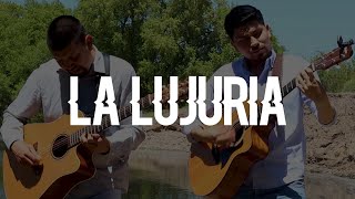 La Lujuria / Miguel Y Miguel / @AldoGarcia  @AndresGarcia (COVER)