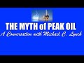 The Myth of Peak Oil