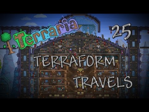 Terraform Travels - Terraria Single Player Let's Play EP 25: Remodeling