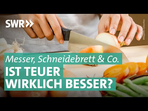 In der Küche: Welches Messer ist wofür am besten geeignet? | Preiswert, nützlich, gut? SWR