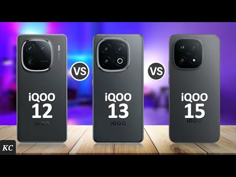 iQOO 15 VS iQOO 13 VS iQOO 12