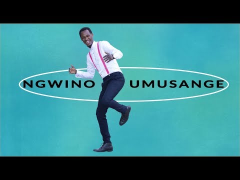 Ngwino Umusange by Advisor Bukuru Official video lyrcis Send the word skiza 7473623 to 811