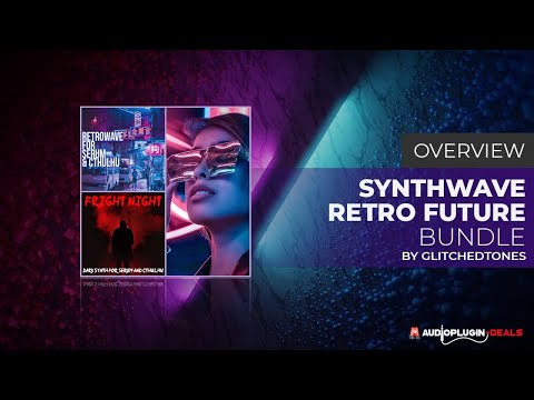 Checking out the Glitchedtones Synthwave Future Retro Bundle!