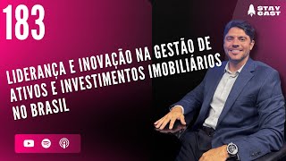Do Financeiro ao Imobiliário: A Visão de Mateus Starling para Investimentos de Alto Impacto #183