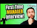 First Time Manager Interview Questions And Answers How To Pass Your People Manager Interview