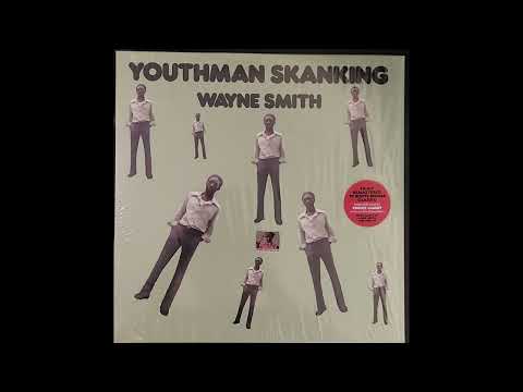 Wayne Smith - Youthman Skanking - 1982 - Youthman Skanking - TOPDON SELECTIONS