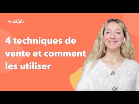 4 techniques de vente à connaître
