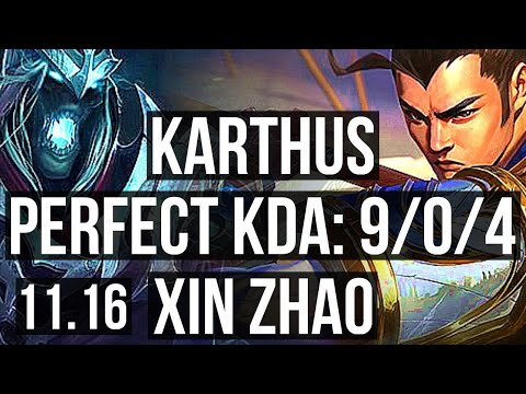 KARTHUS vs XIN ZHAO (JUNGLE) | 9/0/4, 69% winrate, Legendary | KR Master | v11.16