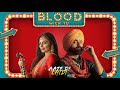 Blood Wich Tu Amrit Maan Neeru Bajwa Aate Di Chidi Latest Punjabi Songs 2018
