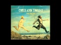 INCARNATION SONG- Chris and Thomas 