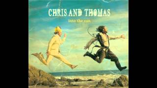 INCARNATION SONG- Chris and Thomas