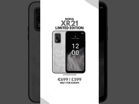 Nokia XR21 Limited Edition Launched in Europe