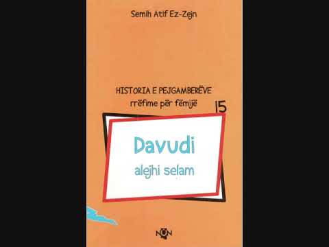 15. Davudi AS, Historia e Pejgamberëve, rrëfime për fëmijë