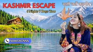 Full Kashmir Trip Under ₹8000