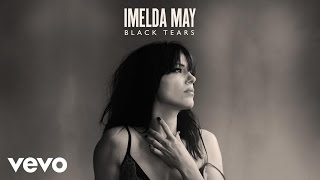 Imelda May - Black Tears (Audio) ft. Jeff Beck