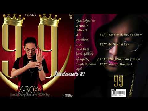 X-Box - Purple Dreamz (ft: Myat Amara Maung, Double J)