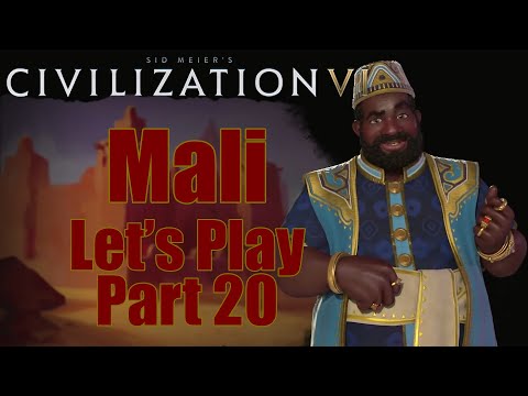 Civ 6 Let's Play - Gathering Storm Expansion! - Mali (Deity) - Part 20