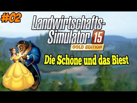 LS 15 Addon Sosnovka #02 - Die Schöne und das Biest ★ Let's Play Landwirtschafts Simulator15 Gold