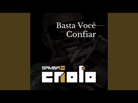 Basta Você Confiar video