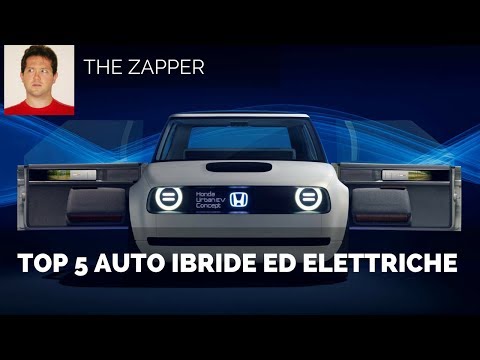 TOP 5 Auto Ibride ed elettriche | The Zapper