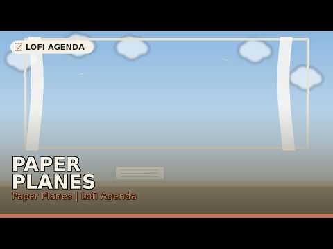 Paper Planes - Musica Lo Fi Para Estudiar 1