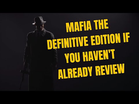 Mafia Definitive Edition | Return to Gaming 2024 Review