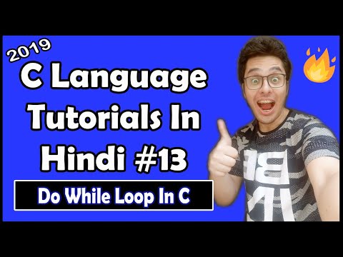 Do While Loop In C C Tutorial In Hindi 13