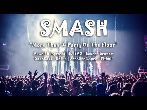 "More Than A Party On The Floor" (Axwell Λ Ingrosso vs. Multiple Artists) [Mashup]