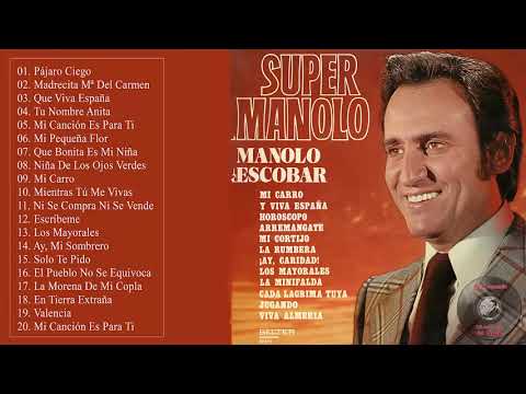 Manolo Escobar Exitos Mix - 20 Grandes Éxitos