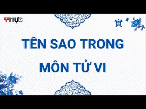 Tên sao trong môn TỬ VI
